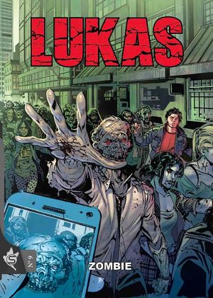 Zombie - Lukas, tome 9