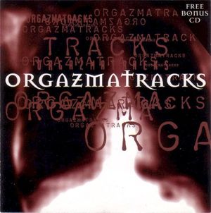 Orgazmatracks