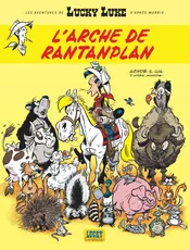 Couverture L'Arche de Rantanplan - Les Aventures de Lucky Luke d'après Morris, tome 10