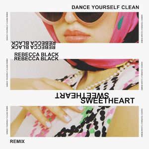 Sweetheart (Dance Yourself Clean remix)