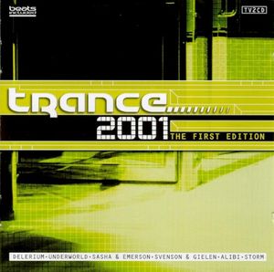 Trance 2001: The First Edition
