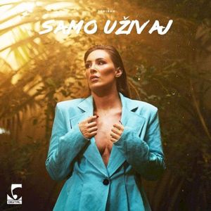 Samo Uživaj (Single)