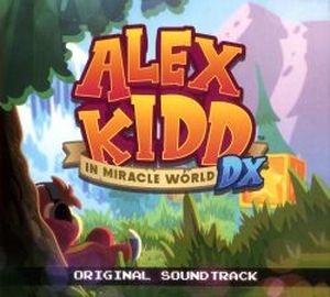 Alex Kidd In Miracle World DX - Original Soundtrack (OST)