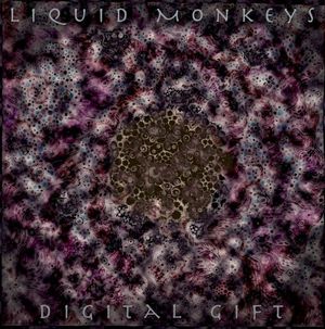 Liquid Monkeys - Digital Gift (EP)