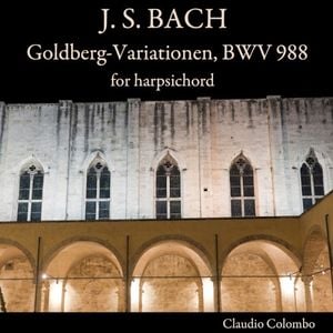 J. S. Bach: Goldberg-Variationen, BWV 988, for Harpsichord