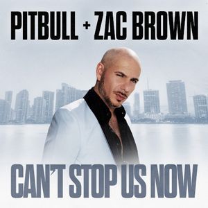 Can’t Stop Us Now (Single)
