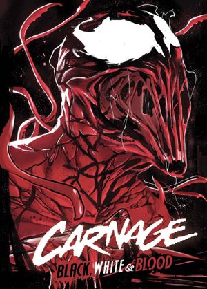Carnage: Black, White & Blood