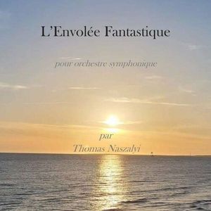 L'envolée Fantastique (Single)