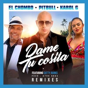 Dame tu cosita (remixes)