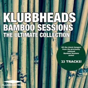 Bamboo Sessions: The Ultimate Collection