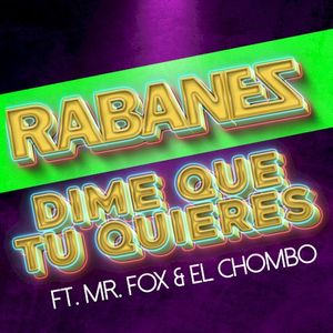 Dime qué tú quieres (Single)