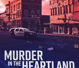 image-https://media.senscritique.com/media/000020909657/0/murder_in_the_heartland_2017.jpg