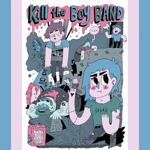 Kill The Boy Band (EP)