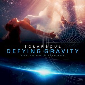 Defying Gravity (Original Ambient Space Mix)