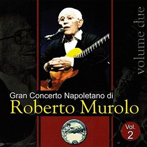Gran concerto napoletano, Vol. 2
