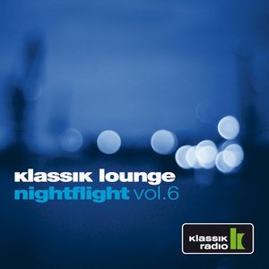 Klassik Lounge Nightflight Vol.6 (Compiled by DJ Nartak)