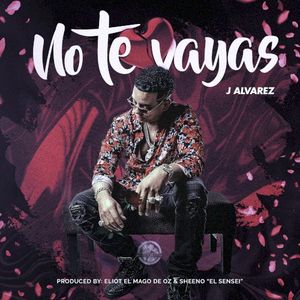 No te vayas (Single)