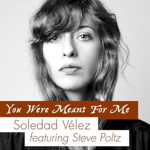 You Were Meant for Me (Single)