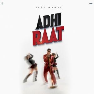 Adhi Raat (From “Love Thunder”) (Single)