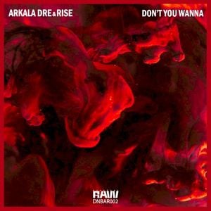 Don’t You Wanna (Single)