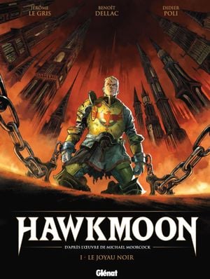 Le Joyau noir - Hawkmoon, tome 1