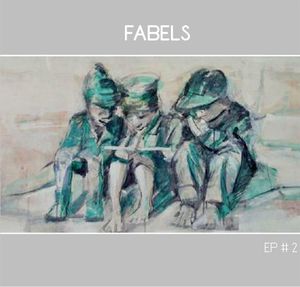 Fabels EP #2 (EP)