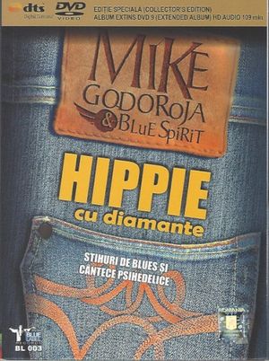 Hippie Cu Diamante - Stihuri De Blues Și Cântece Psihedelice