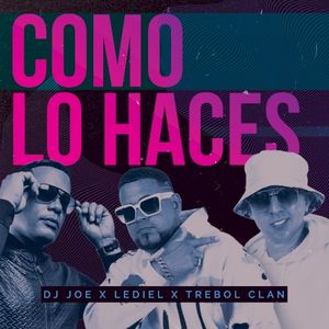 Como lo haces (Single)