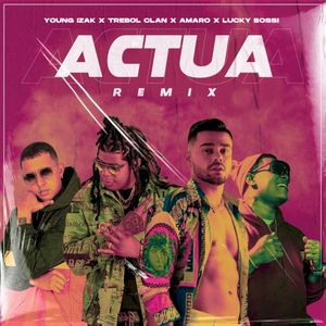 Actúa (remix)