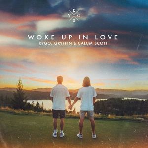 Woke Up in Love (Single)