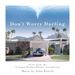 Pochette Don’t Worry Darling: Score from the Original Motion Picture Soundtrack (OST)