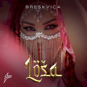 Loša (Single)