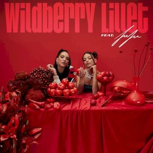Wildberry Lillet (remix) (Single)