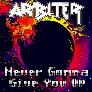 Never Gonna Give You Up (Single)