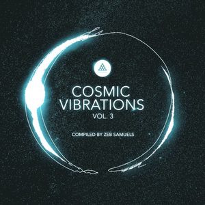 Cosmic Vibrations, Vol. 3