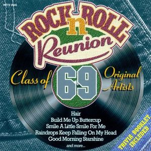 Rock 'n' Roll Reunion: Class of 69