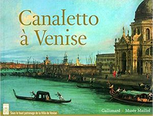 Canaletto à Venise