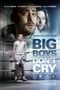 Big Boys Don't Cry