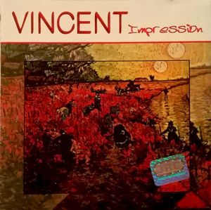 Vincent (Impression)