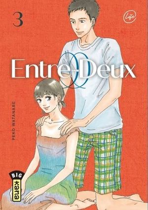 Entre-deux, tome 3