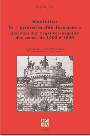 Discours sur l’égalité / inégalité des sexes, de 1400 à 1600