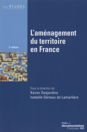 L'Aménagement du territoire en France