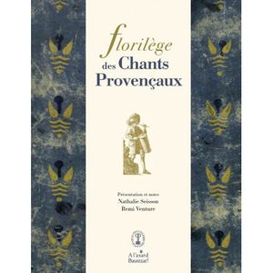 Florilège des chants provençaux