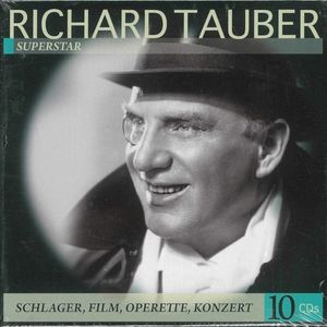 Richard Tauber – Superstar
