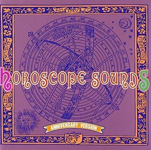 Horoscope Sounds: Anniversary Verison