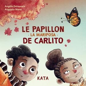 Le papillon de carlito : mariposa de Carlito