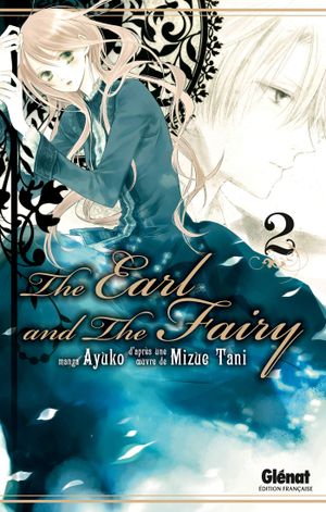 The Earl and the Fairy, tome 2