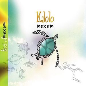 Kalolo (Best of Mexem)