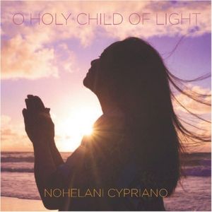 O Holy Child of Light (Single)