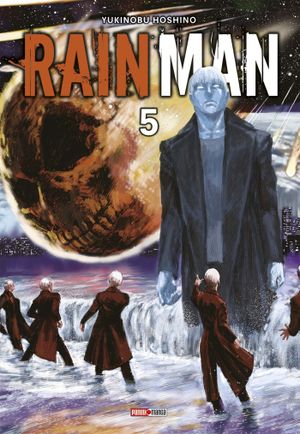 Rain Man, tome 5